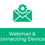 Webmail & Connecting Devices